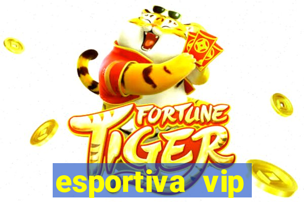 esportiva vip baixar aplicativo