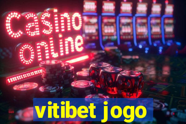 vitibet jogo