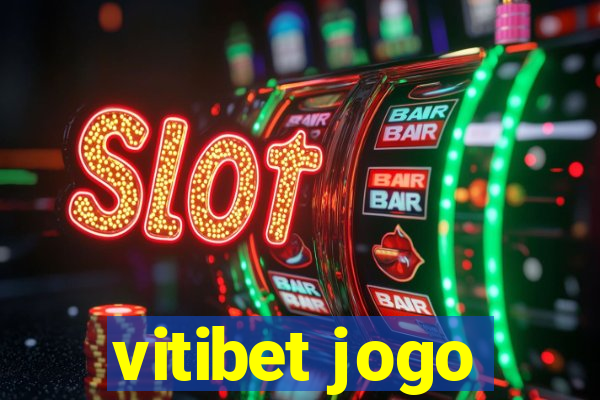 vitibet jogo