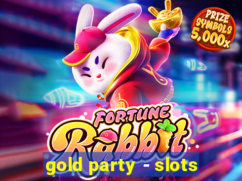 gold party - slots