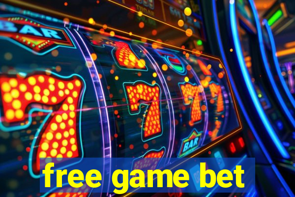 free game bet