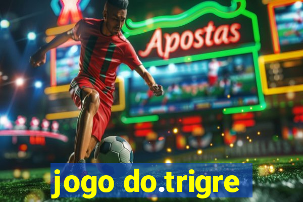 jogo do.trigre