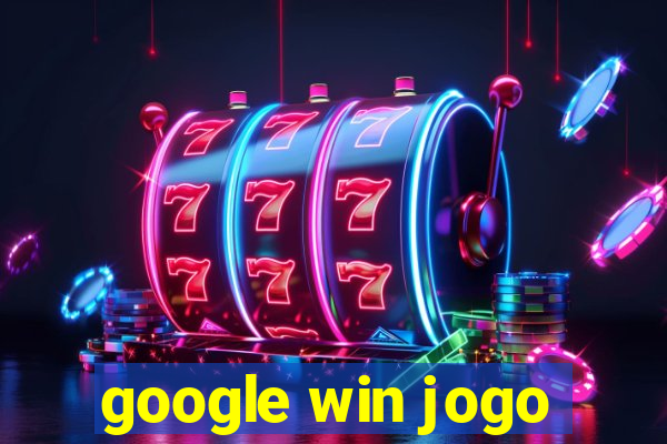 google win jogo