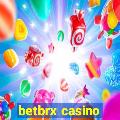 betbrx casino