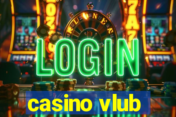 casino vlub