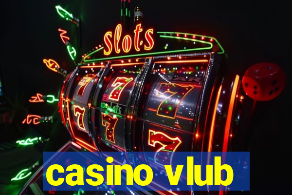 casino vlub