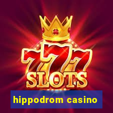 hippodrom casino