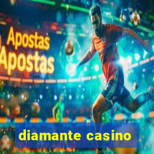 diamante casino