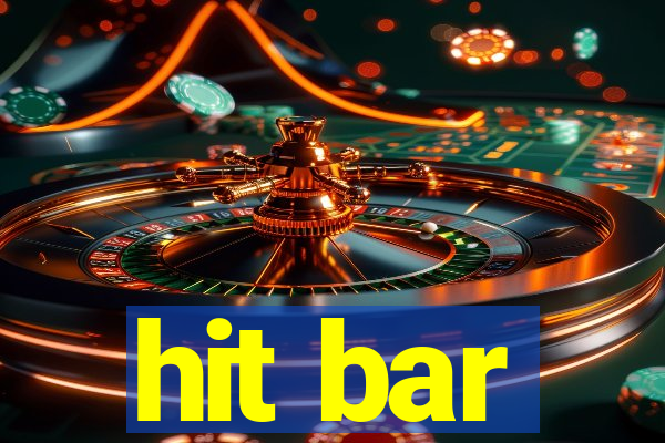 hit bar