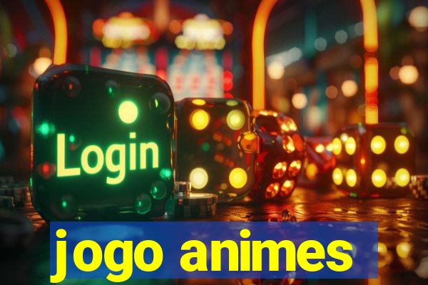 jogo animes