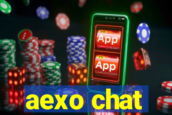 aexo chat