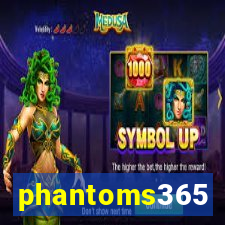 phantoms365