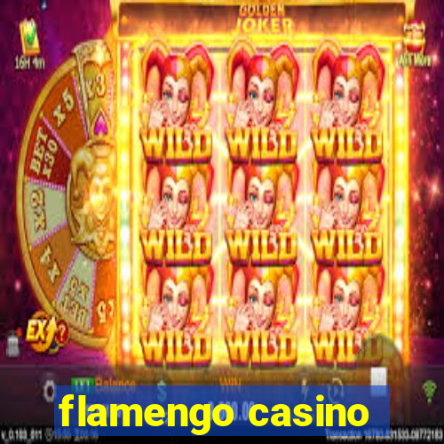 flamengo casino