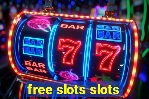 free slots slots