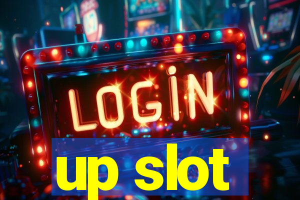 up slot