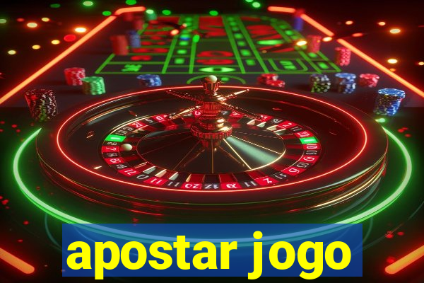 apostar jogo