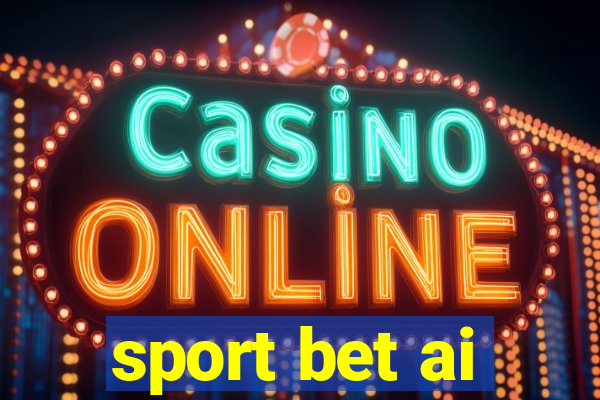 sport bet ai