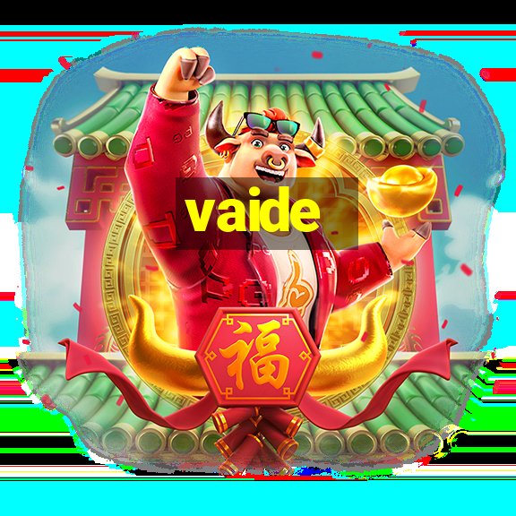 vaide