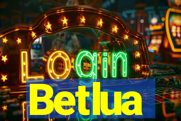 Betlua