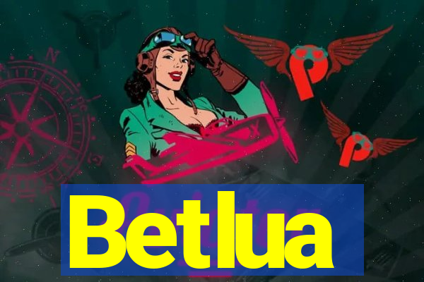 Betlua