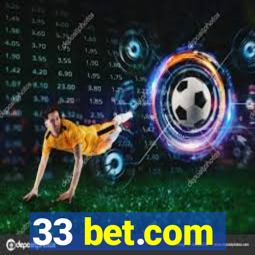 33 bet.com