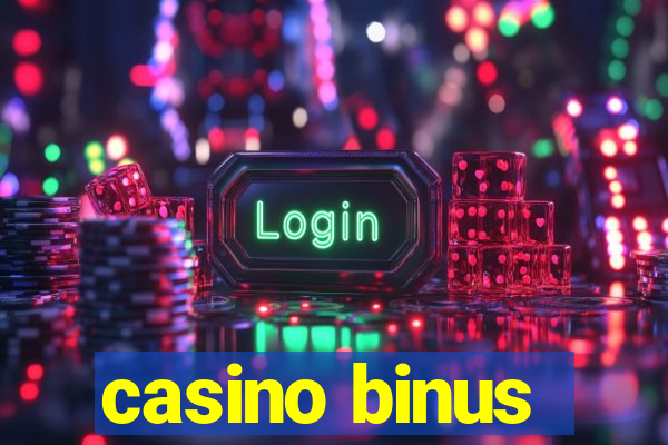 casino binus