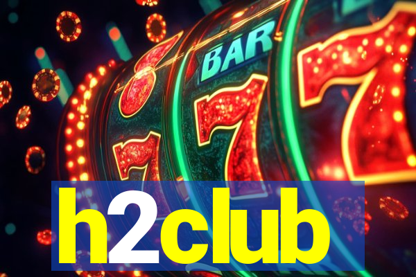 h2club