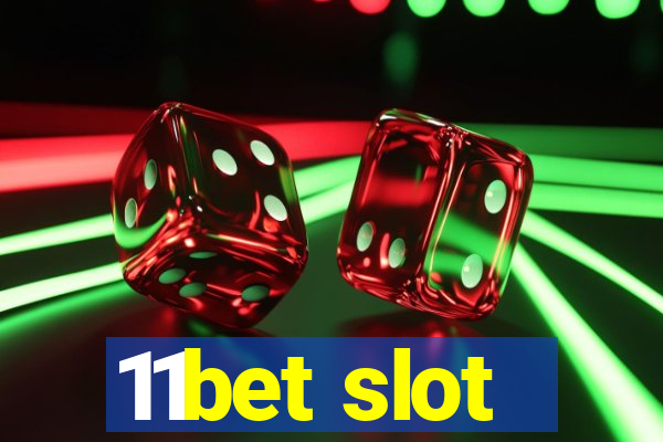 11bet slot