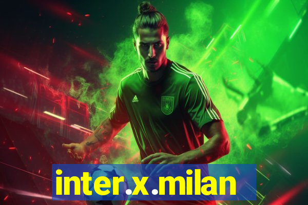 inter.x.milan