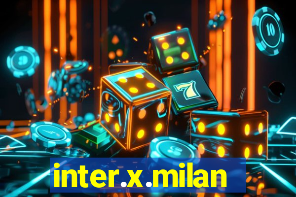 inter.x.milan