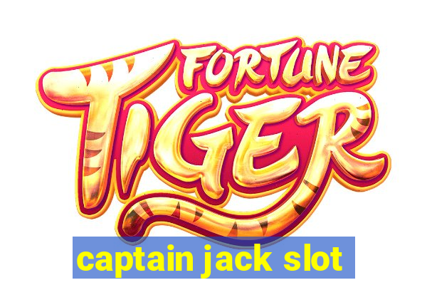 captain jack slot