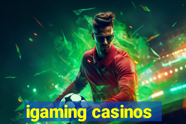 igaming casinos