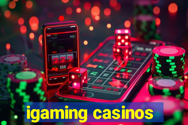 igaming casinos