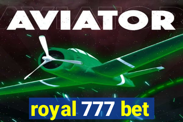 royal 777 bet