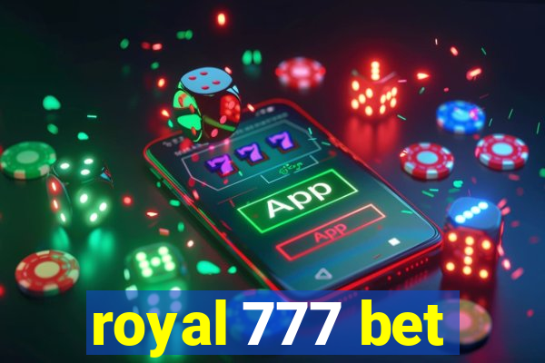 royal 777 bet