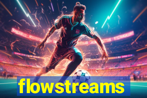 flowstreams