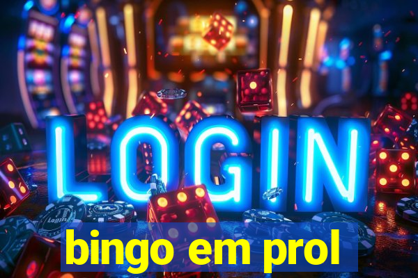 bingo em prol