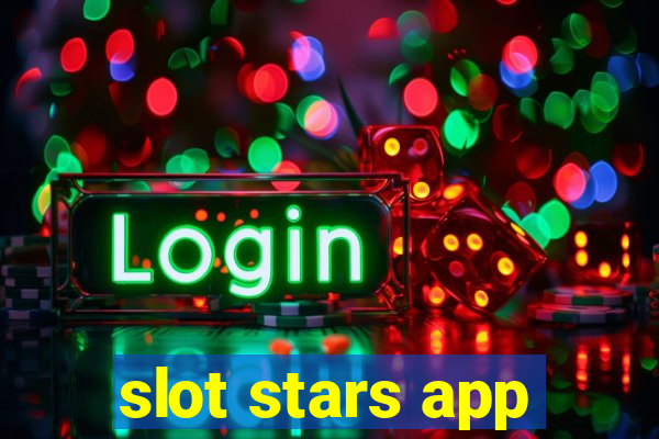 slot stars app