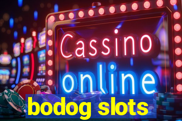 bodog slots