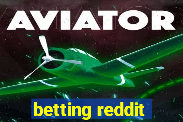 betting reddit