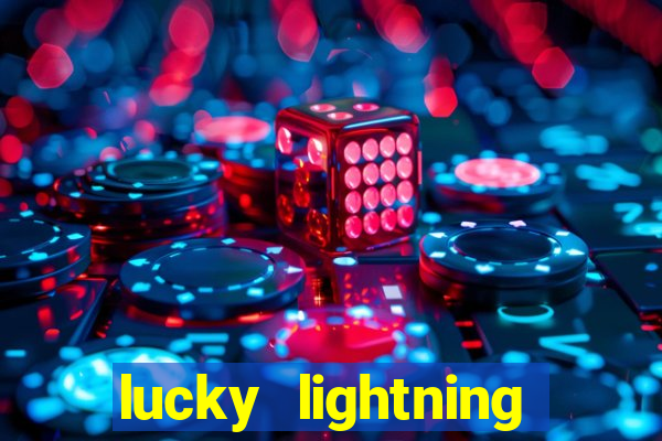 lucky lightning slot free play