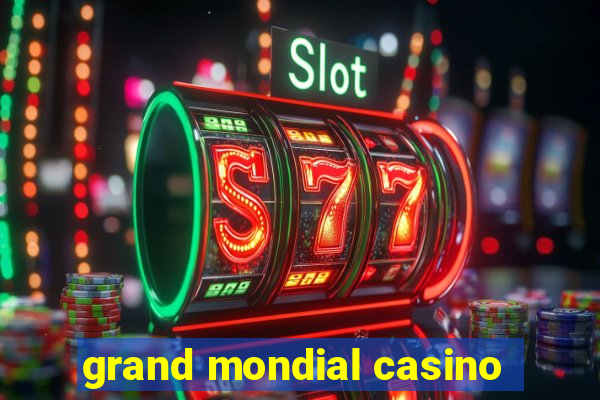 grand mondial casino