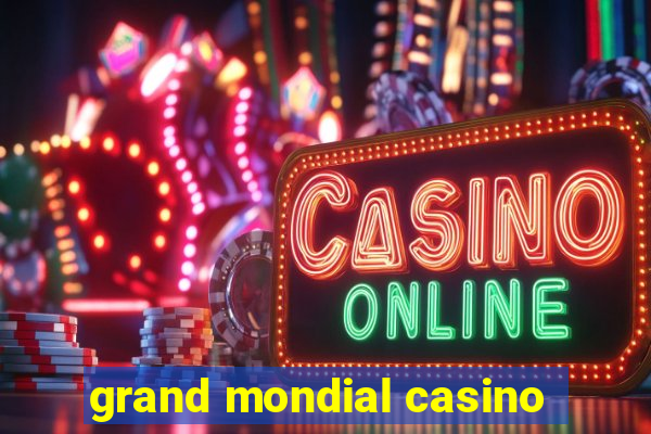 grand mondial casino