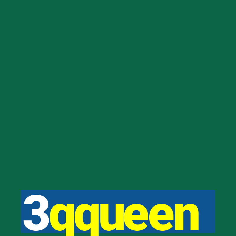 3qqueen