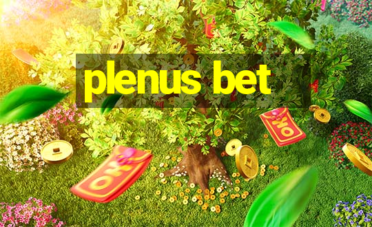 plenus bet