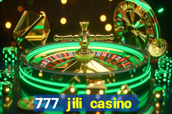 777 jili casino online slot ox