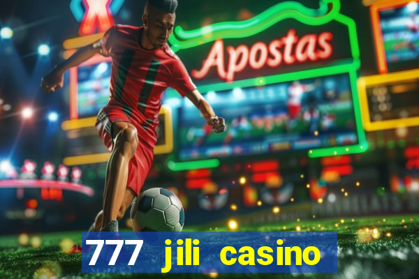 777 jili casino online slot ox