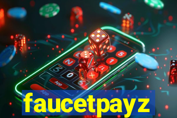 faucetpayz