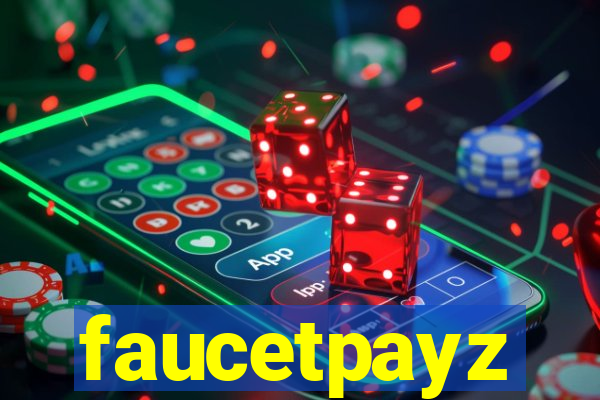 faucetpayz