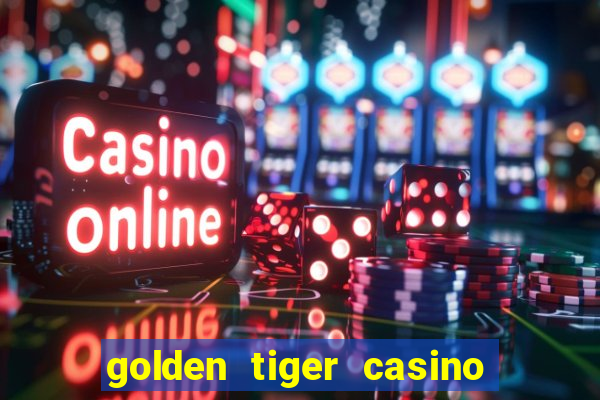 golden tiger casino official app